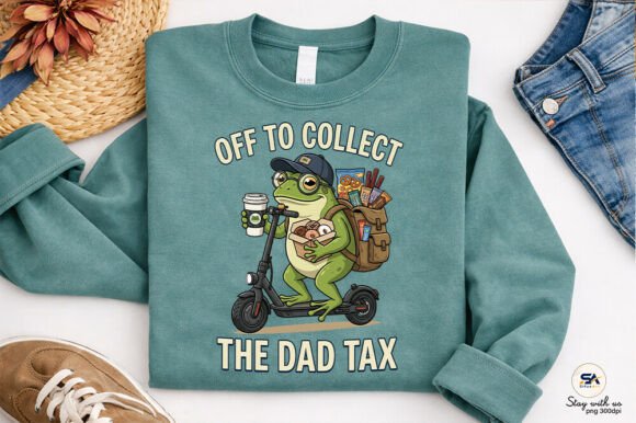 Download Dad Tax Funny Frog Dad PNG Humor Shirt - Png Collection